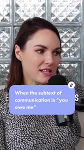 When the subtext of communications is ‘you owe me’, the relationship is not  free to thrive. This is a part of a MUCH bigger conversation that I had in  full over