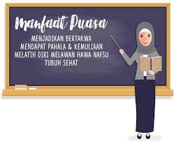 Jika agak stagnan bisa ditambahi dengan materi pengenalan kelebihan bulan ramadhan serta siapa saja yang wajib untuk berpuasa. Apa Saja Manfaat Puasa Di Bulan Ramadhan Brainly Co Id