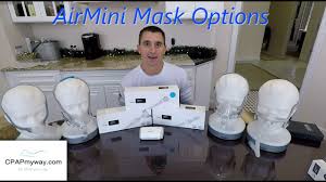 Many patients on a higher pressure setting find the nasal pillow mask an uncomfortable option. Airmini Travel Cpap Mask Options Learn Which Masks You Can Use On The Airmini Youtube