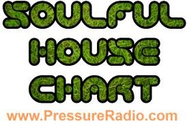 Soulful House Chart Live On Pressure Radio
