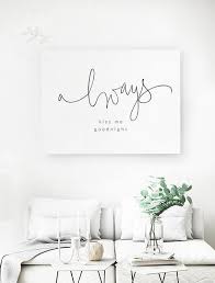 Bedroom Wall Art Bedroom Quote Sign Bedroom Wall Art Above Bed Quote Art Above Bed Prin Easy Diy Wall Hanging Bedroom Wall Decor Above Bed Bedroom Wall Art