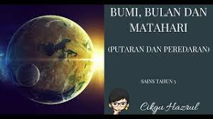 Kejadian gerhana matahari dan gerhana bulan. Sains Tahun 5 Bumi Bulan Dan Matahari Putaran Dan Peredaran Cikgu Hazrul Youtube