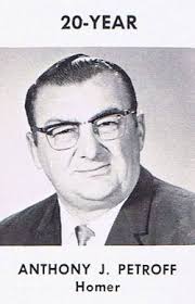 Anthony J. “Tony” Petroff (1927-2009)