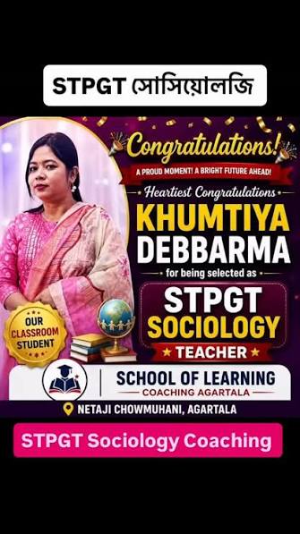 TRBT STPGT Sociology Coaching Classes 2026–27, Prepare effectively for the TRBT Selection Test for Post Graduate Teacher (STPGT) – Sociology with School of Learning Agartala. Our STPGT Sociology ...