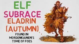 Race #3.2: Elf --- Eladrin (Autumn) (DnD 5E) - YouTube