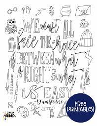 89 harry potter printable coloring pages for kids. Free Printable We Must All Face The Choice Between What Is Right And What Is Easy Quote Coloring Pages Harry Potter Coloring Pages Harry Potter Drawings Easy