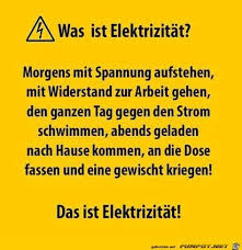 Elektrizitat In 2020 Witzige Spruche Lustige Spruche Spruche