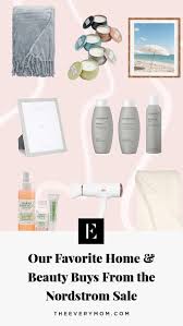 Our Favorite Home And Beauty Buys From Nordstrom S Anniversary Sale In 2020 Beauty Buys Nordstrom Sale Beauty