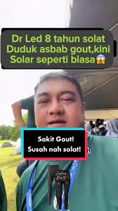 He haven't been able to pray and sit for 8 years because of gout. Let...