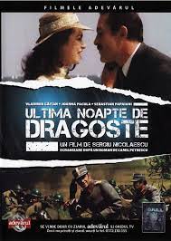 Ultima Noapte De Dragoste Ultima Noapte De Dragoste 1980 Film Cinemagia Ro