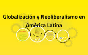 Relaciones internacionales de américa latina temas: Globalizacion Y Neoliberalismo En America Latina By Nicole Gardella On Prezi Next