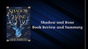 After a trip on the shadow fold, alina starkov, an orphan and mapmaker in the first army, finds out she has magical powers (grisha). Shadow And Bone Book 1 Book Review And Summary Youtube