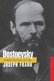 Dostoevsky: The Mantle of the Prophet, 1871-1881: 9780691115696: Frank,  Joseph: Books