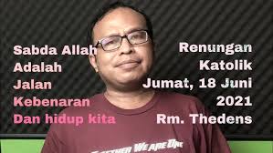 Hidup abadi! harta surgawi : Renungan Harian Katolik Jumat 18 Juni 2021 Dv Channel Youtube