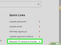 Finally, you can easily save your picks for first, click either tv shows or movies at the top of the netflix homepage. How To Request New Shows And Movies From Netflix 14 Steps