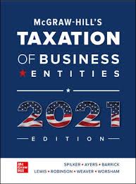 Mcgraw Hill S Taxation Of Business Entities 2021 Edition