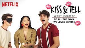 The love story felt so original. The Cast Of To All The Boys I Ve Loved Before Plays Kiss Tell Netflix Youtube