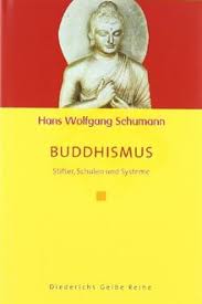 Was wissen wir von der lebensgeschichte siddhattha gotamas, der als prinz im norden indiens geboren wurde und als erwachter und. Buddhismus Stifter Schulen Und Systeme Diederichs Gelbe Reihe Von Schumann Hans Wolfgang