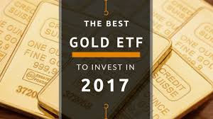 The Best Gold Exchange Traded Fund Or Gold Etf To Invest In