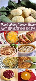 Thanksgiving Dinner Menu 22 Easy Thanksgiving Recipes Easy Thanksgiving Recipes Thanksgiving Recipes Thanksgiving Dinner Menu