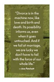 Quotes about life after love. 35 Divorce Quotes To Help You Move On