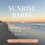 Sunrise Barre on the beach 6/13