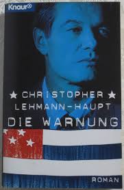 Die Warnung“ (Christopher Lehmann-Haupt)