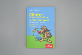 Glücklicherweise war eines der kreativsten illustrationsgenies deutschlands mit dabei: Rezension Gunter Der Innere Schweinehund Rettet Die Welt