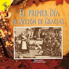 Funding is derived from corporate sponsorships, foundations and individual donations. El Primer Dia De Accion De Gracias The First Thanksgiving By Santiago Ochoa