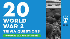Whether it be smaller cou. 20 Trivia Questions World War 2 Quiz Ep 4 Youtube
