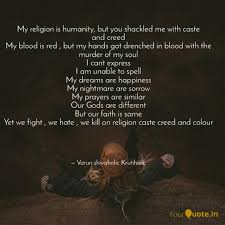 My Religion Is Humanity Quotes Writings By Varun Khullar Yourquote
