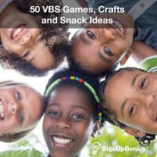 110 Vacation Bible School ideas