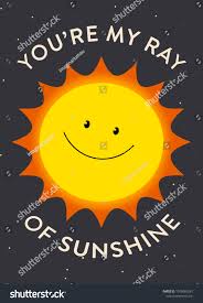 Youre My Ray Sunshine Illustrated Quote Stock Illustration 1075082081