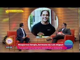 Luis miguel lo llamaba maestro y en varias entrevistas lo defendió. Reaparece El Hermano Menor De Luis Miguel Sale El Sol Youtube