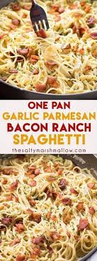 Fancy One Pan Bacon Ranch Garlic Parmesan Pasta Recipes One Pan Bacon Ranch Garlic Parmesan Pasta Is An Easy Weeknight Dinner Recipe Recipes Cooking Recipes