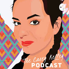 The Casey Kelley Podcast • A podcast