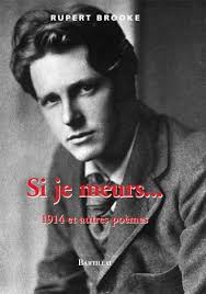 Si je meurs... 1914 et autres poèmes