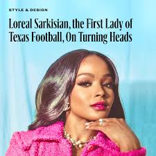 Loreal Sarkisian, More than the 'First Lady of Texas Longhorns