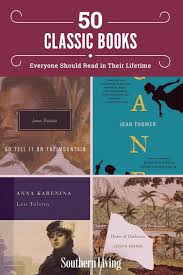 50 Classic Books Everyone Should Read In Their Lifetime Classic Books Books Everyone Should Read Best Classic Books