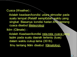 Curah hujan yaitu jumlah air hujan yang turun pada suatu daerah dalam waktu tertentu. Keadaan Udara Pada Suatu Tempat Dalam Waktu Tertentu Disebut Cara Golden