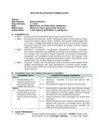 Teks laporan hasil observasi adalah teks yang memberikan informasi secara umum tentang sesuatu berdasarkan fakta dari hasil pengamatan secara langsung. Rpp Merevisi Isi Teks Laporan Hasil Observasi