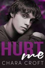 50 books like Hurt Me by Chara Croft