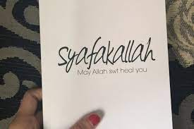 Perbedaan Syafakillah Syafakallah Syafahallah Syafahullah