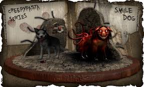 It shows a creepy, smiling dog that is supposedly an appearance of the devil. Creepypasta Series 14 Smile Dog By Dimelotu On Deviantart