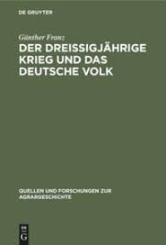Ökonomischer wandel im zeichen der industrialisierung der durchbruch der. Der Dreissigjahrige Krieg Und Das Deutsche Volk