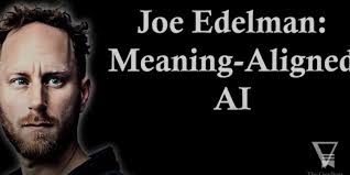 Joe Edelman: Meaning-Aligned AI