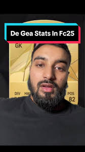 David De Gea FC25 Card Stats and Rating Revealed!