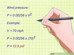 The Best Ways To Calculate Wind Load Wikihow