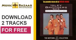 Discover more music, concerts, videos, and pictures with the largest catalogue online at last.fm. Greatest Hits And Rare Classics The Isley Brothers Mp3 Buy Full Tracklist