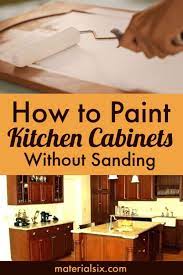 Paint kitchen cabinets without sanding or stripping ideas. How To Paint Kitchen Cabinets Without Sanding Materialsix Com